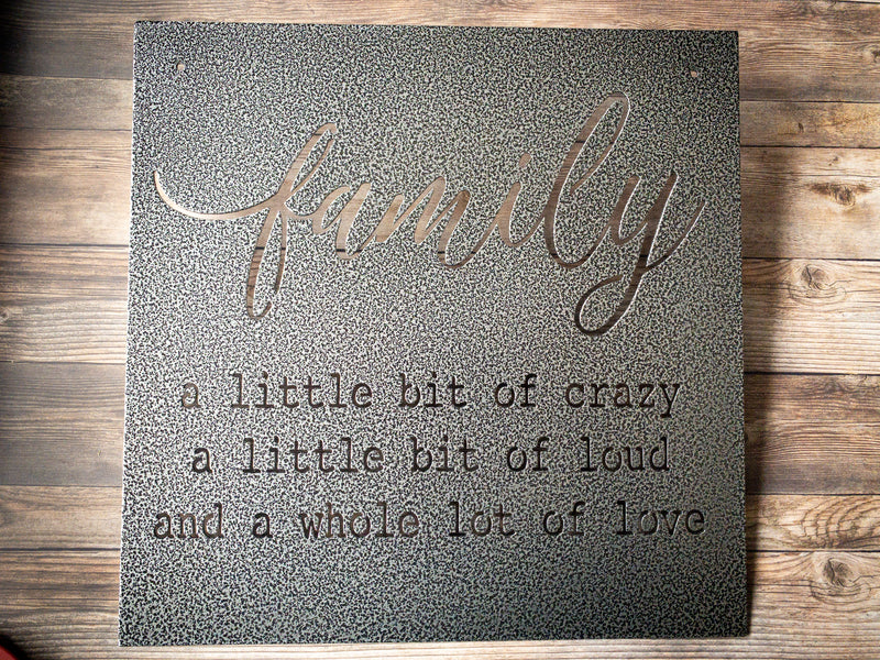Crazy Family Sign